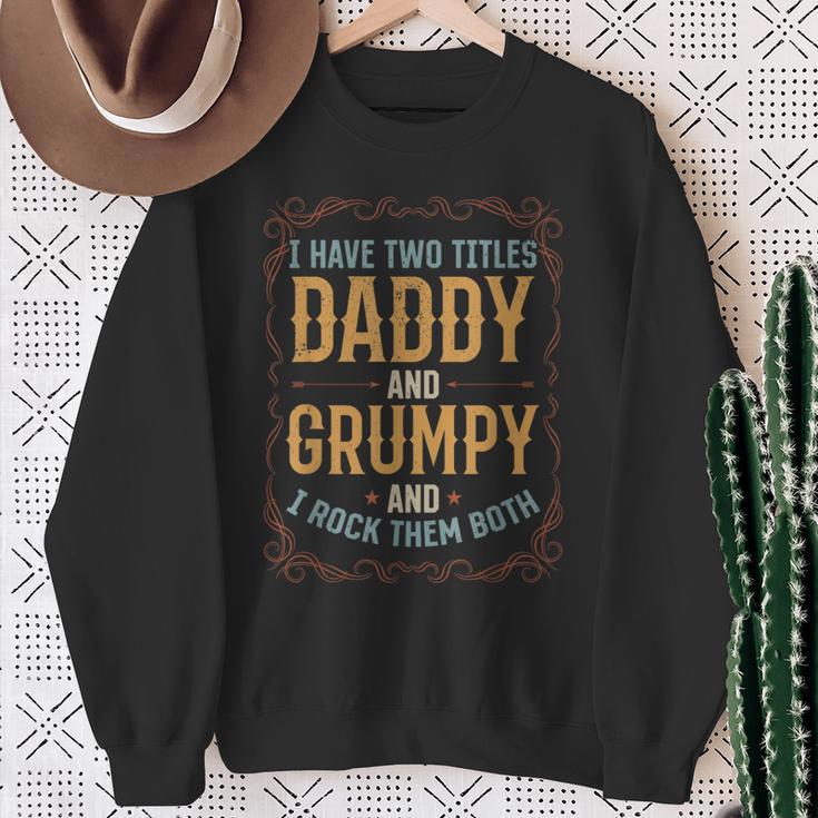 Ich Habe Zwei Titel Papa Und Grumpy Alles Gute Zumatertag 2023 Sweatshirt Geschenke für alte Frauen