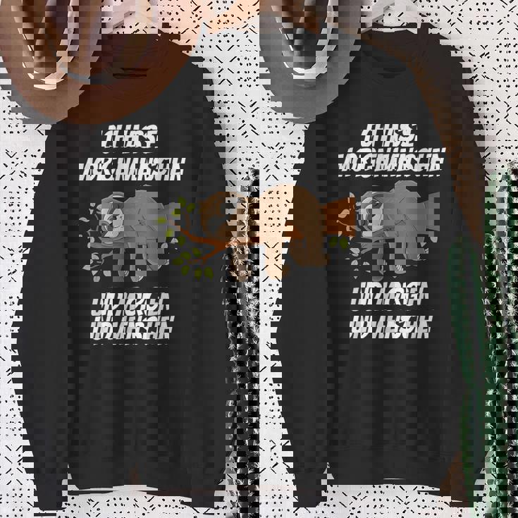 Ich Hasse Morgenmenschschen Und Morgen & Menschen Morgenmuffel I Hasse Sweatshirt Geschenke für alte Frauen