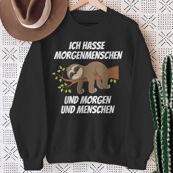 Ich Hasse Morgenmenschschen Und Morgen & Menschen Morgenmuffel I Hasse Sweatshirt Geschenke für alte Frauen