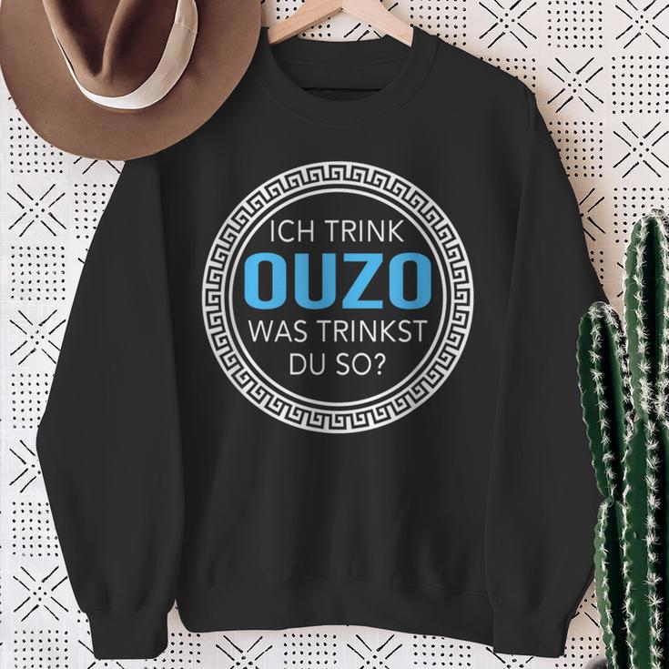 Ich Trink Ouzo Was Trinkst Du So Ouzo Sweatshirt Geschenke für alte Frauen