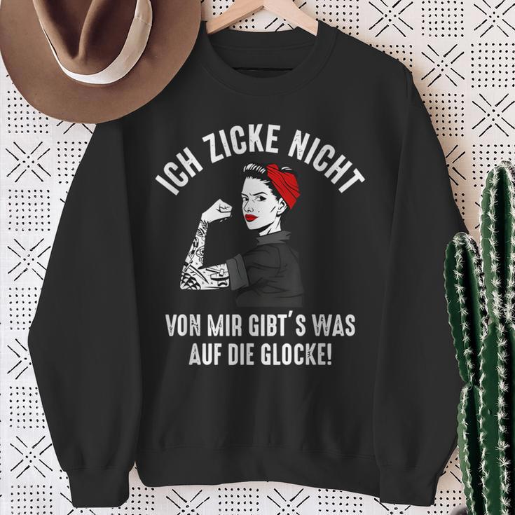 Ich Zicke Nichton Mir Gibt's Was Auf Die Belle German Langu Sweatshirt Geschenke für alte Frauen