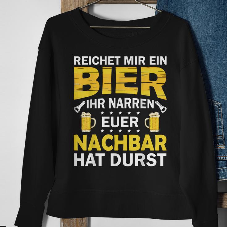 Ihr Narren Euer Nachbar Hat Durst Lieblingsnachbar Ihr Black Sweatshirt Geschenke für alte Frauen