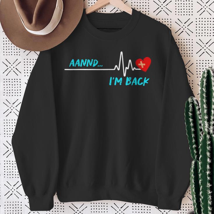 I'm Back Heart Attack Stroke Surgery Survivor Recovery Sweatshirt Gifts for Old Women