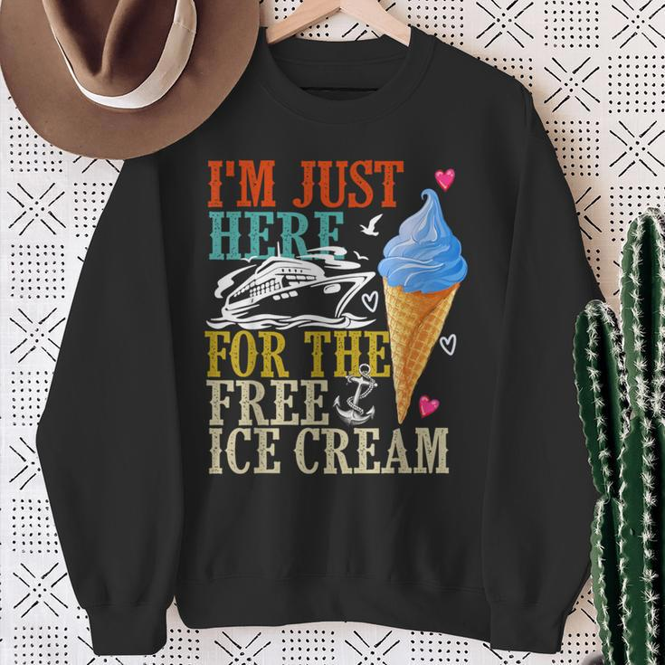 I'm Just Here For The Free Ice Cream Cruise Lover 2024 Sweatshirt Gifts for Old Women