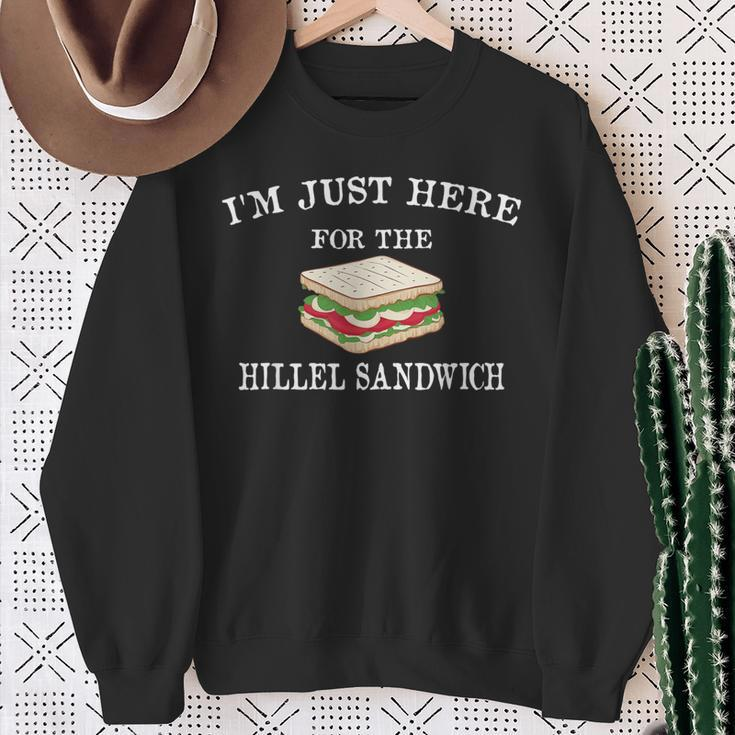 I'm Just Here For The Hillel Sandwich Passover Seder Matzah Sweatshirt Gifts for Old Women