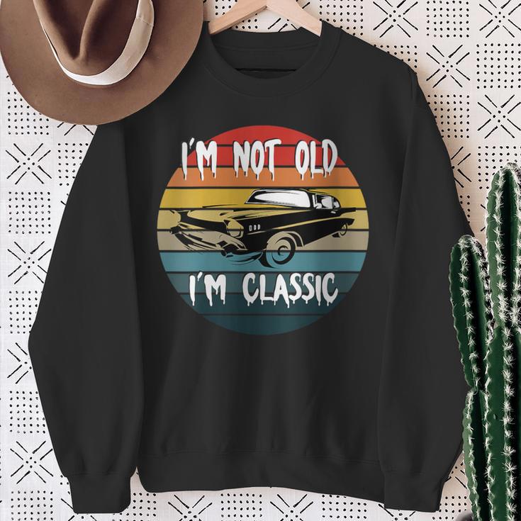 I'm Not Old I'm Classic Car Geburtstag Papa Opa Herren Damen Mit-Ausschnitt Sweatshirt Geschenke für alte Frauen