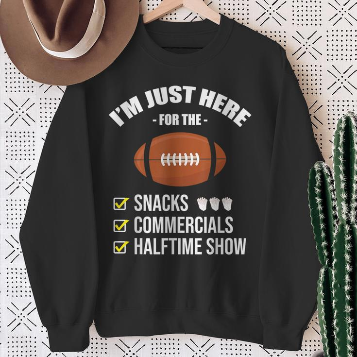 I'm Here For Snacks Commercials Halftime Show Football Sweatshirt Gifts for Old Women
