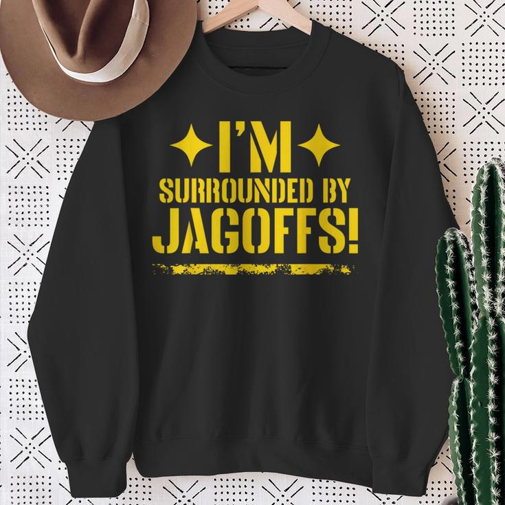 I'm Surrounded By Jagoffs Sweatshirt Gifts for Old Women