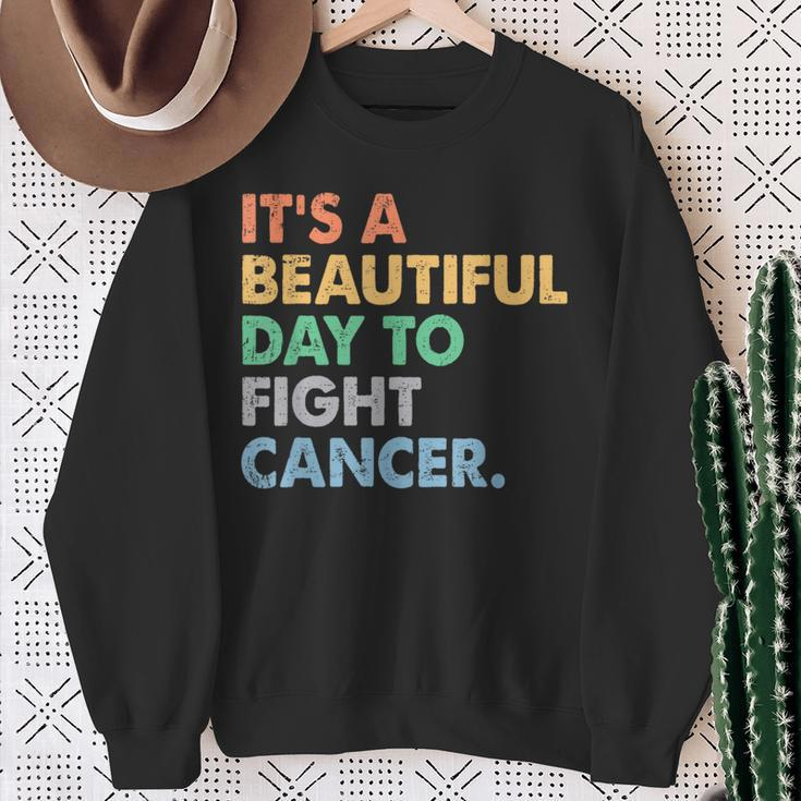 It's A Beautiful Day To Fight Cancer Cancer Survivors Day Sweatshirt Gifts for Old Women