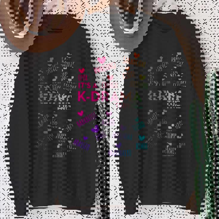 It's A K-Drama Thing Korean Words Sweatshirt Gifts for Old Women