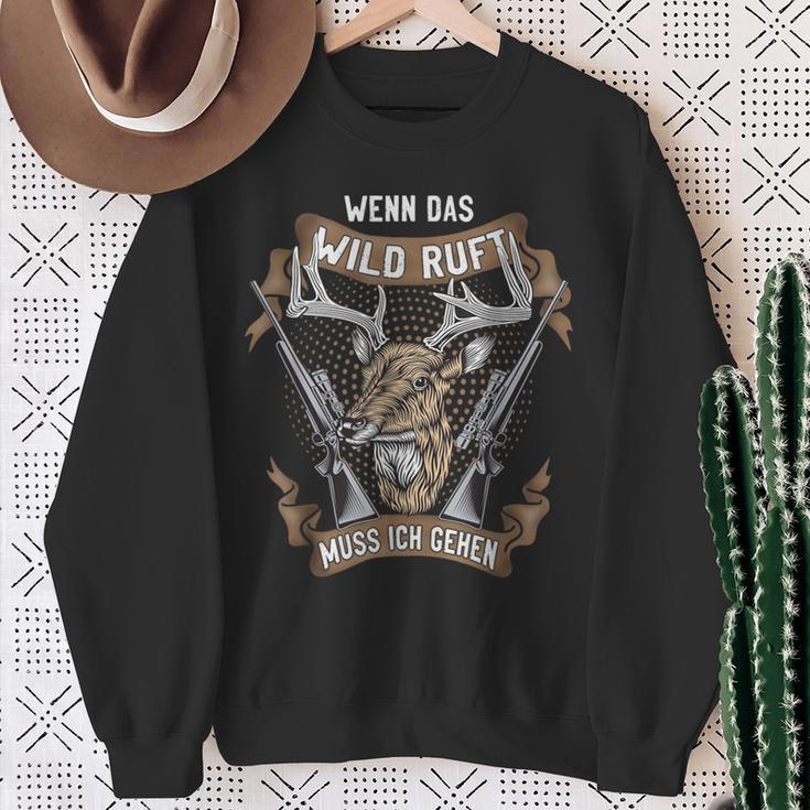 Jäger Wenn Das Wild Ruft Muss Ich Gehen Drückhagd Hunting Sweatshirt Geschenke für alte Frauen