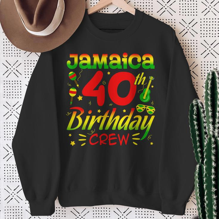 Jamaica Birthday Crew 40Th Birthday Jamaica Vacation Sweatshirt Gifts for Old Women
