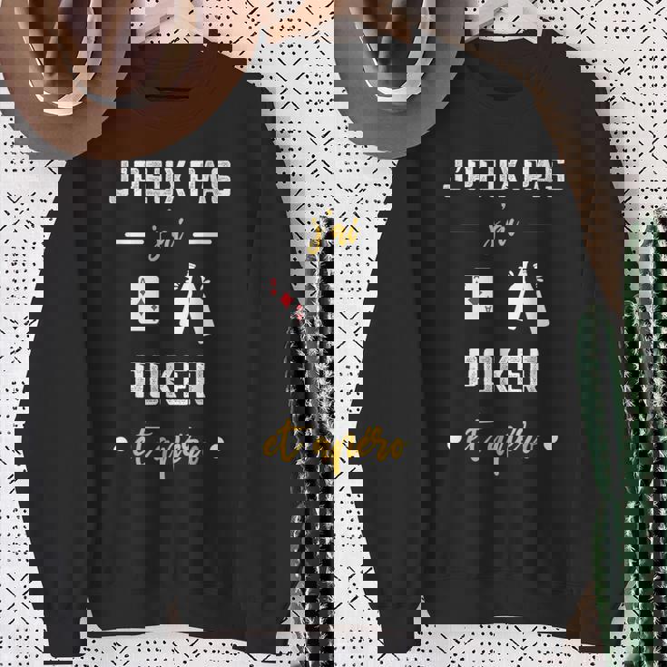 Je Peux Pas J'ai Poker Et Apéro Humour Poker Sweater e Cadeaux pour les femmes âgées