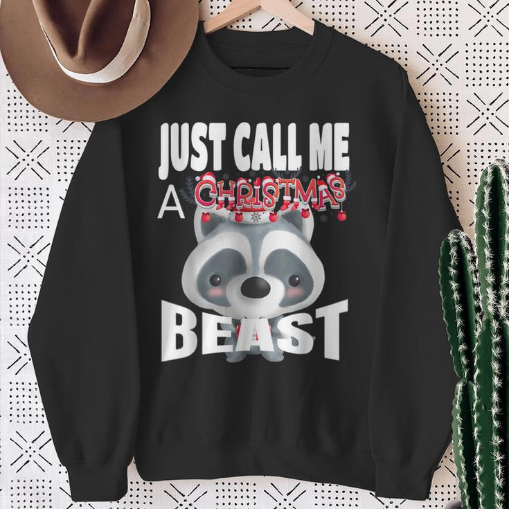 Just Call A Christmas Beast With Cute Little Raccoon Sweatshirt Gifts for Old Women