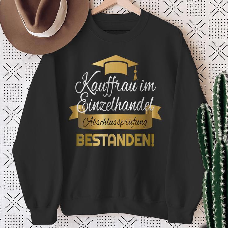 Kauffrau Im Einzelhandel I Prüfung Bestanden Ausgelernt Sweatshirt Geschenke für alte Frauen