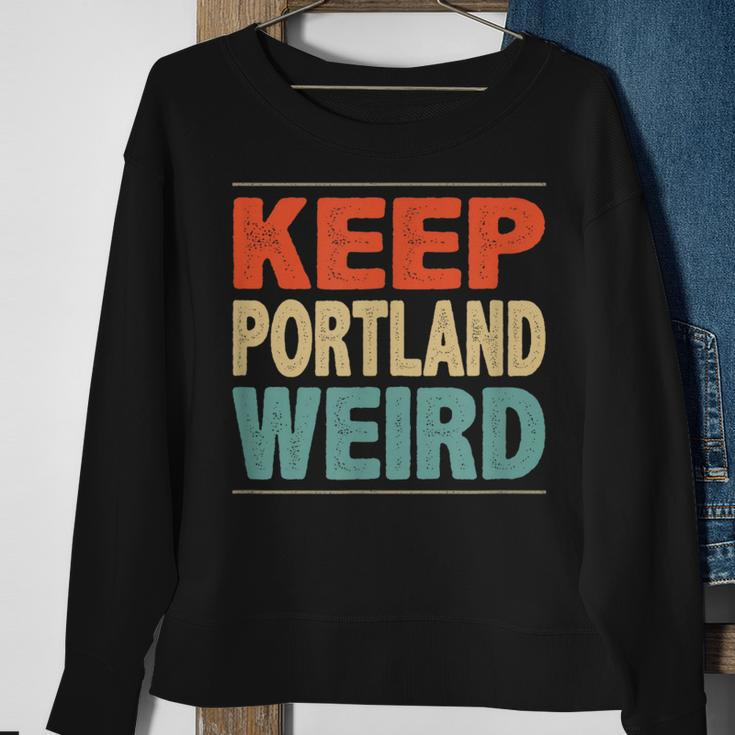 Keep Portland Weird Vintage Style Sweatshirt Gifts for Old Women