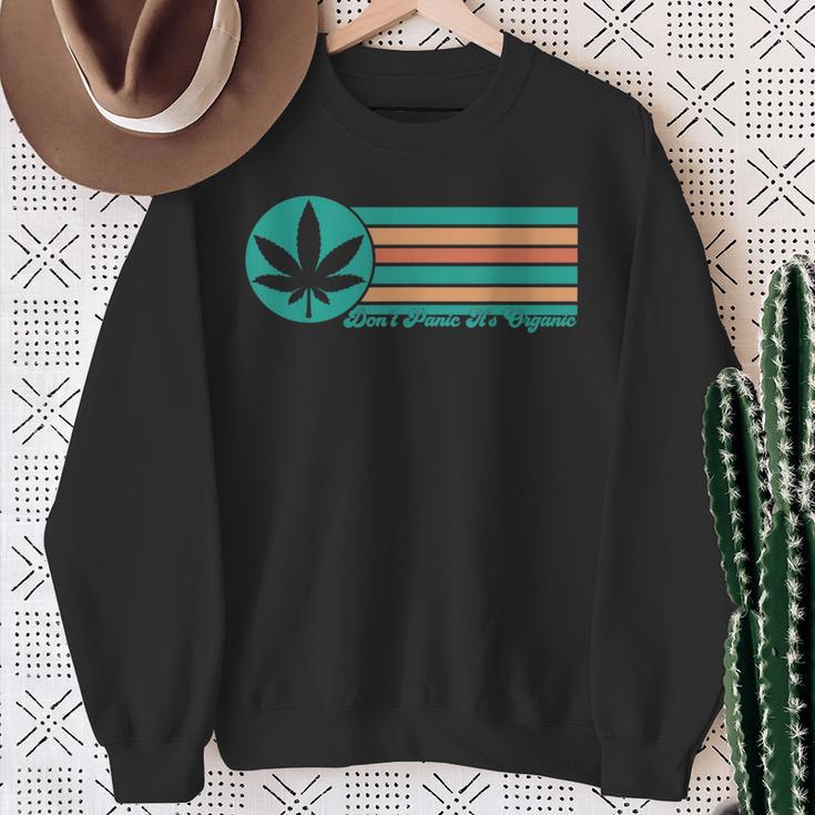 Keine Panik Es Ist Bio Cannabis Marijuana Sweatshirt Geschenke für alte Frauen