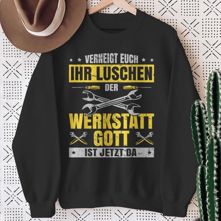 Kfz Mechaniker Werkstattgott Ist Jetzt Da Mechatroniker Sweatshirt Geschenke für alte Frauen