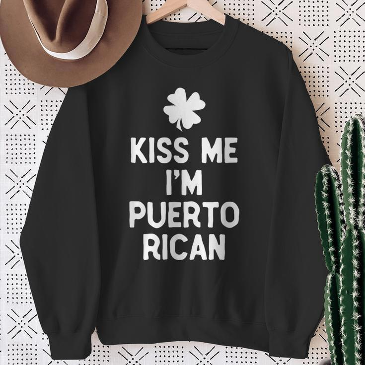 Kiss Me I'm Puerto Rican Irish St Patrick's Day Rico Sweatshirt Gifts for Old Women
