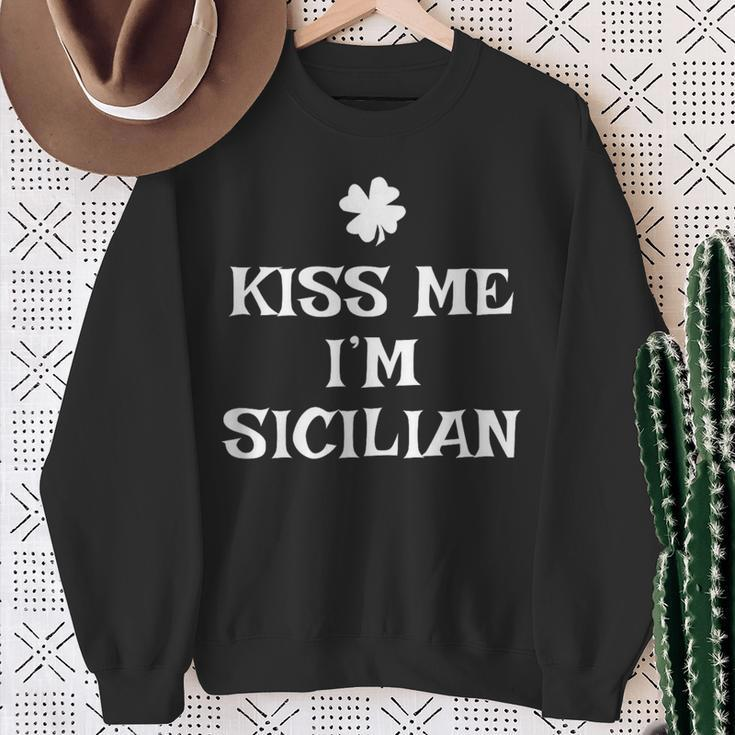 Kiss Me I'm Sicilian St Patrick's Day Irish Sicilia Sweatshirt Gifts for Old Women