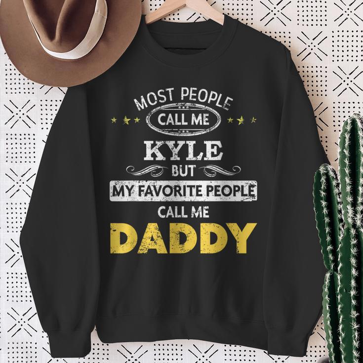 Kyle Name Daddy Sweatshirt Gifts for Old Women