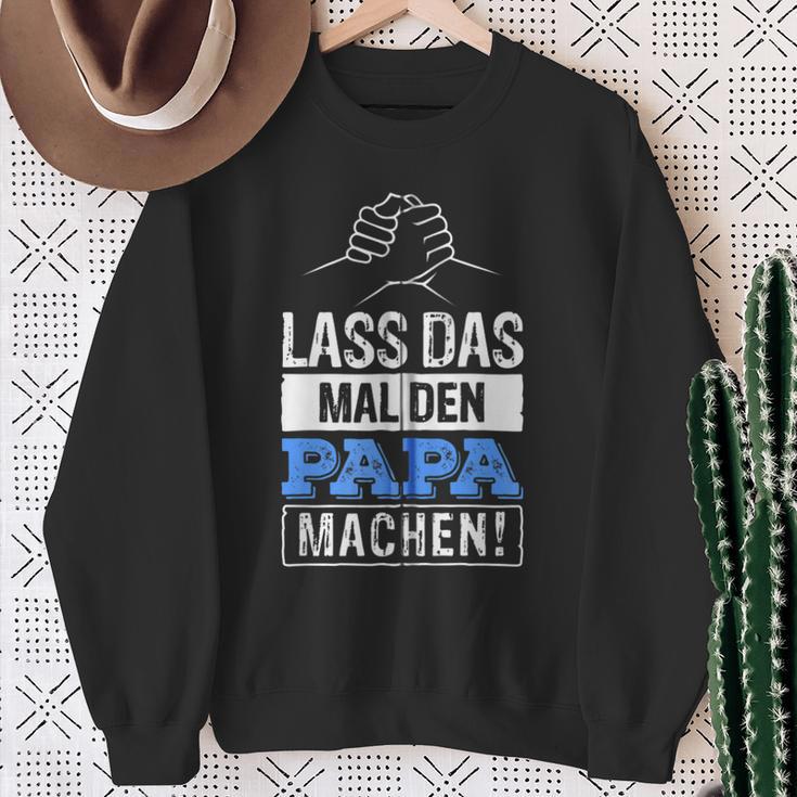 Lass Das Mal Den Papa Machen Hooded Jacket Sweatshirt Geschenke für alte Frauen