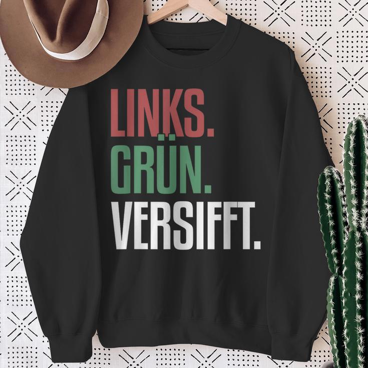 Left Green Versifft Ironic Anti-Rassism Sweatshirt Geschenke für alte Frauen