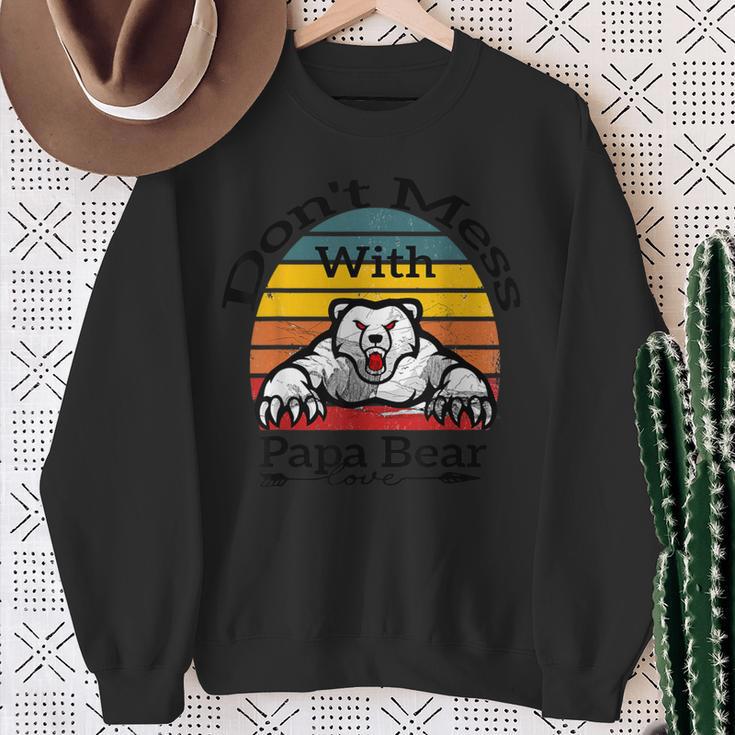 Leg Dich Nicht Mit Papa Bear An Sweatshirt Geschenke für alte Frauen