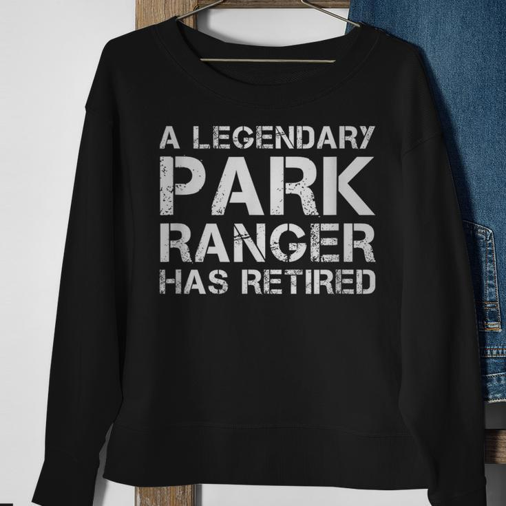 A Legendary Park Ranger Has Retired Forest Warden Retirement Sweatshirt Gifts for Old Women