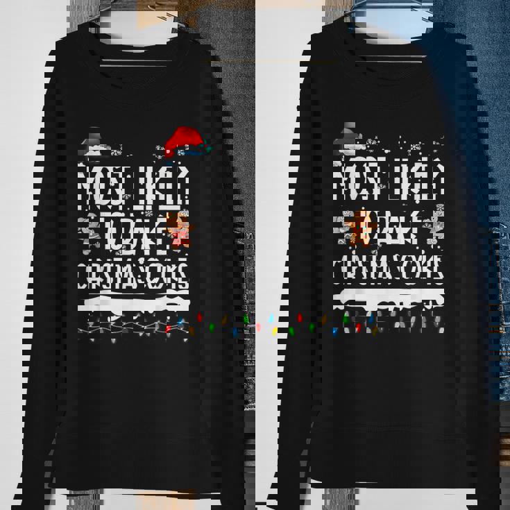 Most Likely To Bake Christmas Cookies Family Matching Sweatshirt Gifts for Old Women