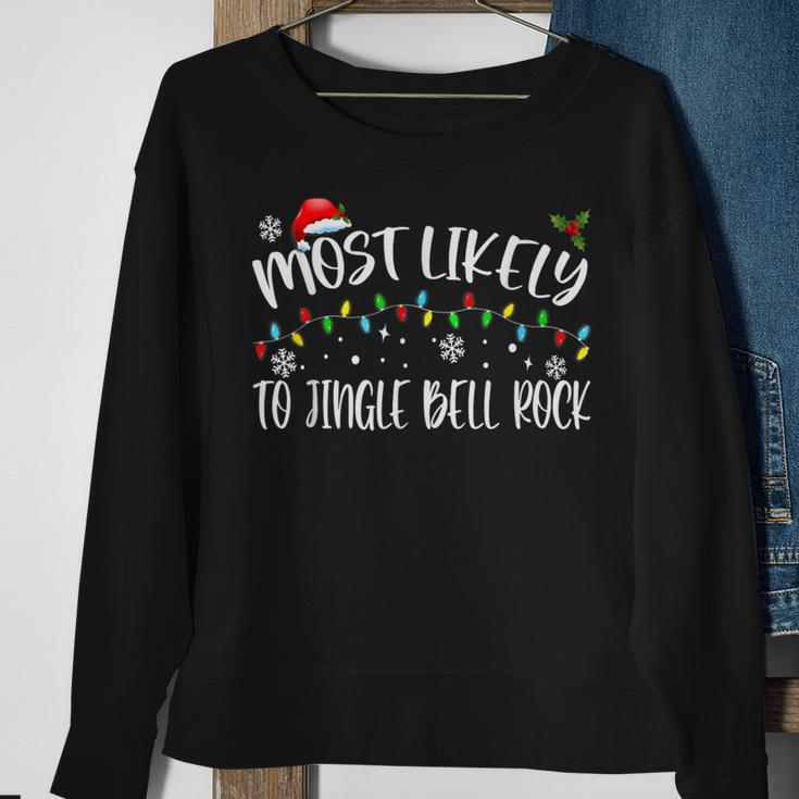 Most Likely To Jingle Bell Rock Family Matching Christmas Sweatshirt Gifts for Old Women