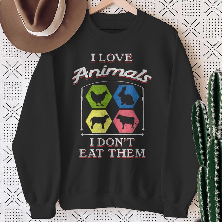 I Love Animals I Don't Eat Them Vegan Sweatshirt Gifts for Old Women