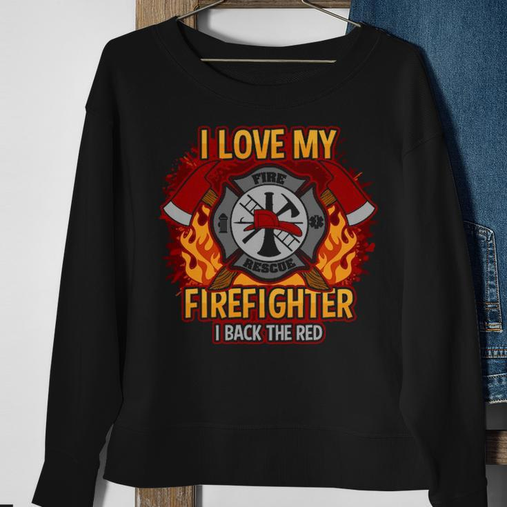 I Love My Firefighter Sweatshirt Gifts for Old Women