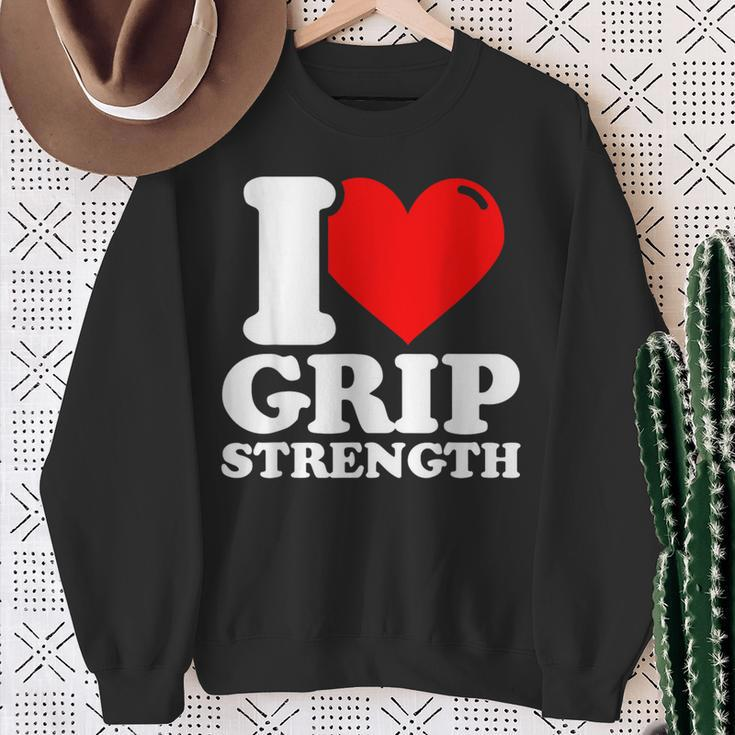 I Love Grip Strength Fitness Sweatshirt Gifts for Old Women