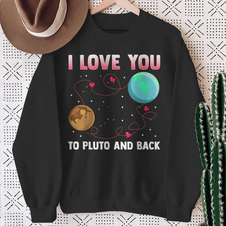 I Love You To Pluto And Back Pluto Never Forget Sweatshirt Gifts for Old Women