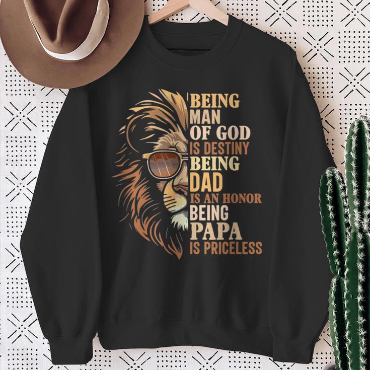 Being Man Of God Is Destiny Being Dad Is An Honor Lion Judah Sweatshirt Gifts for Old Women