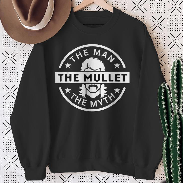 The Man The Myth The Mullet Fathers Day Mullets Sweatshirt Gifts for Old Women