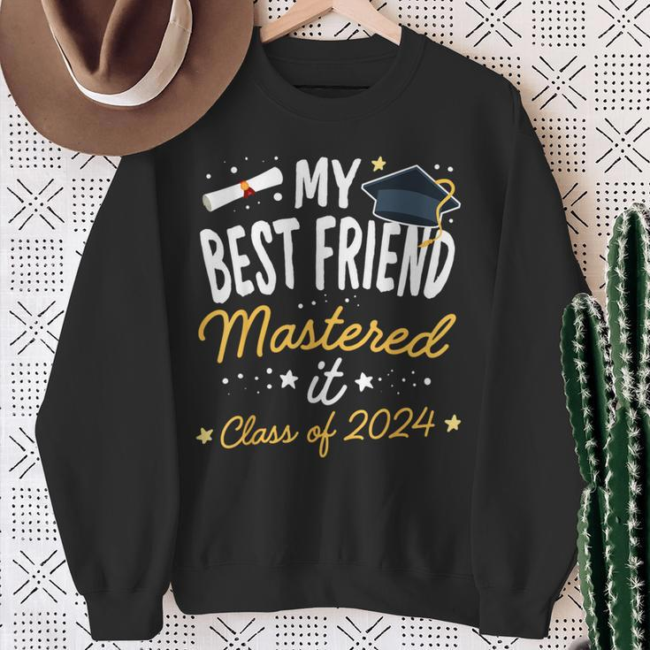 Masters Graduation My Best Friend Mastered It Class Of 2024 Sweatshirt Gifts for Old Women