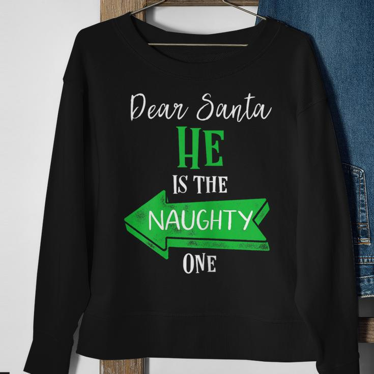 Matching Christmas Outfit For Couples He's The Naughty One Sweatshirt Gifts for Old Women