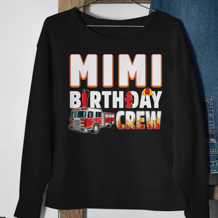 Mimi Birthday Crew Fire Truck Firefighter Sweatshirt Gifts for Old Women