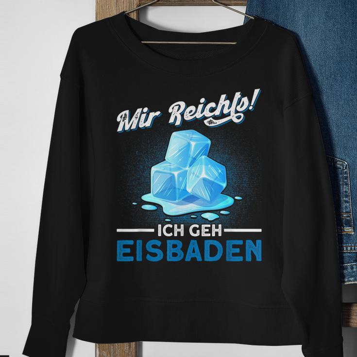 Mir Reicht Ich Geh Eisbaden Mir Reicht Ger Black S Sweatshirt Geschenke für alte Frauen