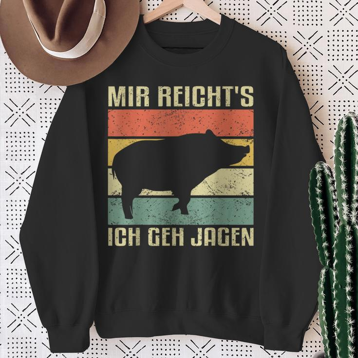 With Mir Reicht's Ich Geh Hagen Wild Boar Hunting Hunter S Sweatshirt Geschenke für alte Frauen