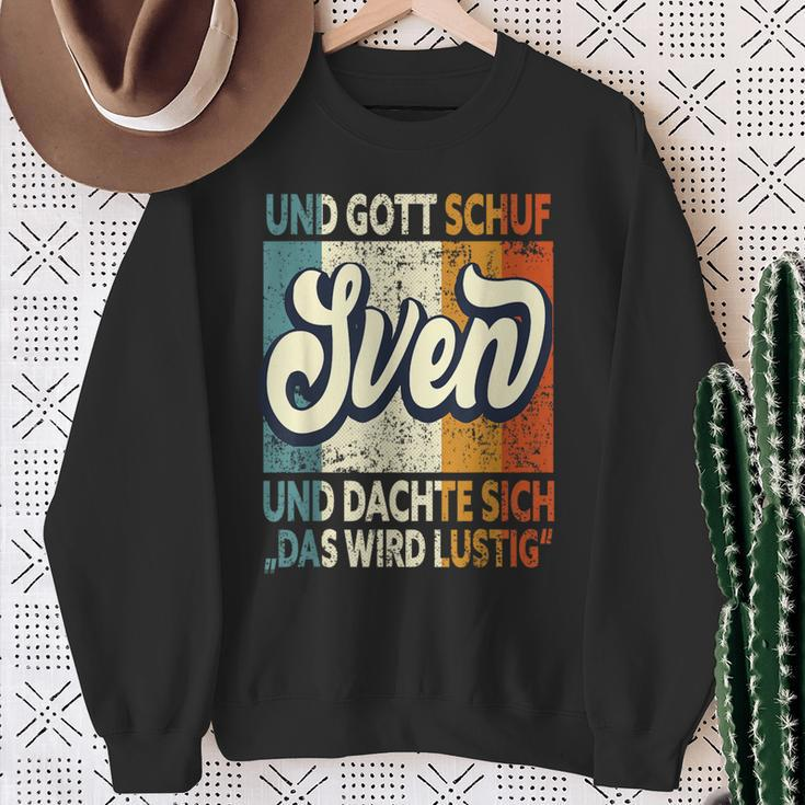 Name Sven Slogan And Gott Schuf Sven Sweatshirt Geschenke für alte Frauen