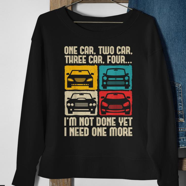 I Need One More Car Lover Jdm Car Guy Car Enthusiast Sweatshirt Gifts for Old Women