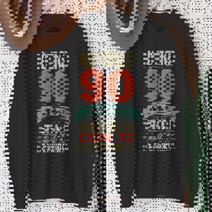 No Tengo 90 Años Tengo 18 Con 72 De Experiencia Divertido Camisa de entrenamiento Regalos para ancianas