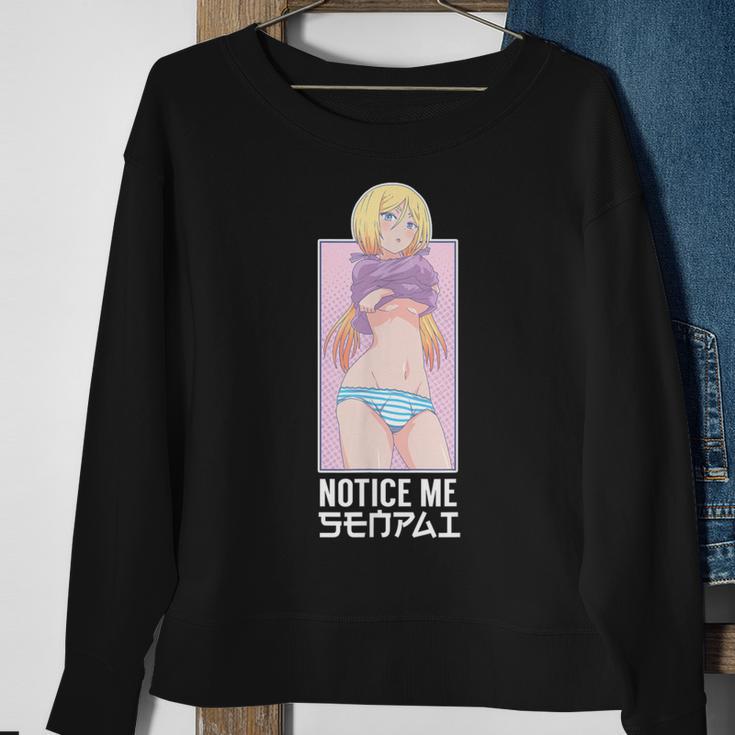 Notice Me Senpai Japanese Manga Aesthetic Women Sweatshirt Gifts for Old Women