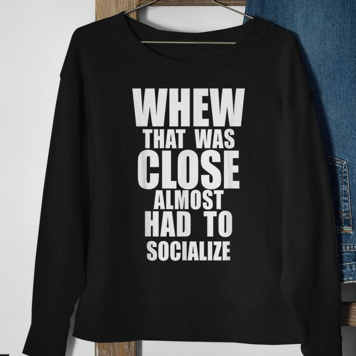 Most OffensiveFor Introverts I Hate Sweatshirt Gifts for Old Women