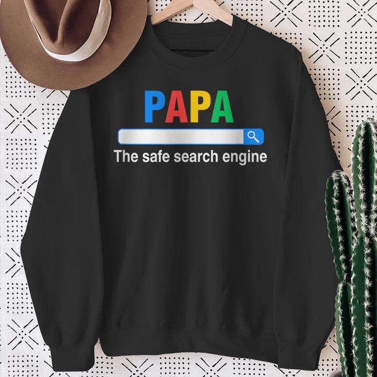 Papa Die Sichere Suchmaschine Lustigeratertag Sweatshirt Geschenke für alte Frauen