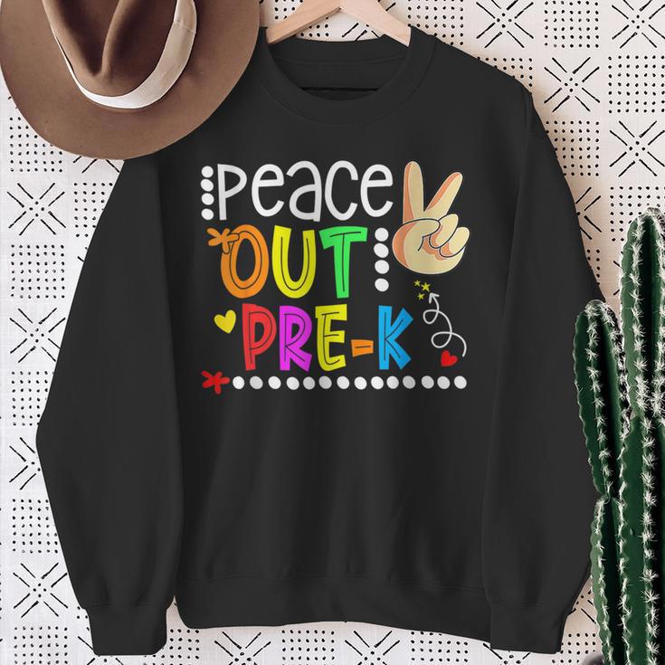 Peace Out Pre K Happy Last Day Of Pre K Graduation Sweatshirt Gifts for Old Women