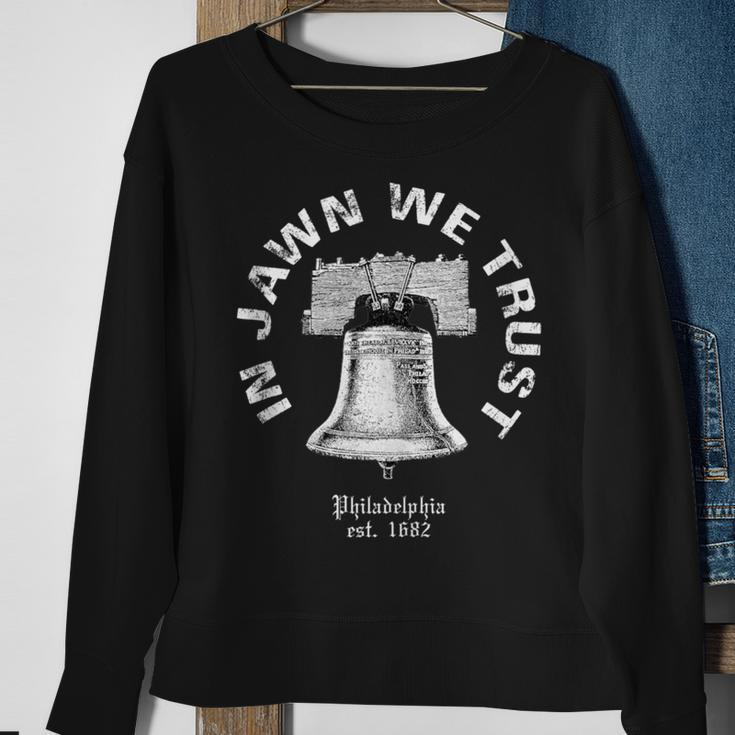 Philadelphia Philly Liberty Bell In Jawn We Trust Philly 215 Sweatshirt Gifts for Old Women